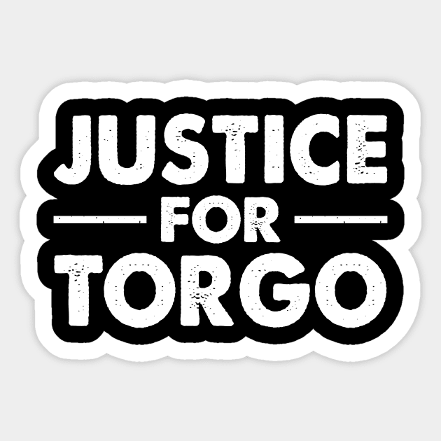 Justice for Torgo Sticker by PatelUmad